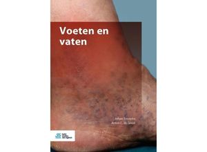 9789036824156 - Voeten en vaten - Johan Toonstra Anton C de Groot Kartoniert (TB)