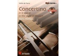 9789043130240 - Concertino in D-Dur im Stil von Mozart Concertino in D major in the style of Mozart Violine u Klavier m Audio-CD - Hans Millies Geheftet