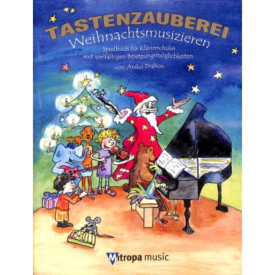 9789043132428 - Tastenzauberei - Weihnachtsmusizieren