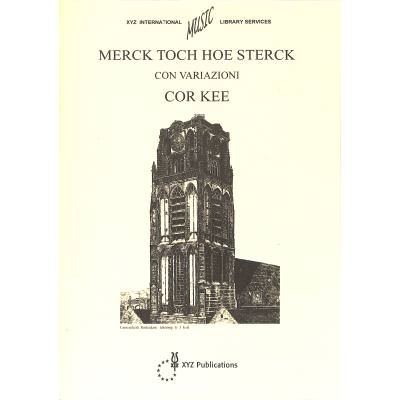 9789043146791 - Merck toch hoe sterck con variazione