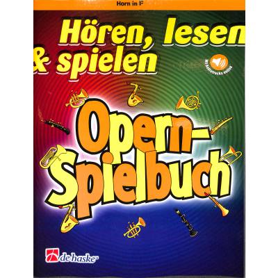 9789043154611 - Hören lesen + spielen - Opernspielbuch