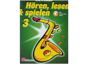 9789043161343 - Hören lesen & spielen 3 Altsaxophon Kartoniert (TB)