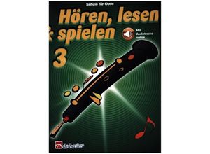 9789043161947 - Hören lesen & spielen 3 Oboe Kartoniert (TB)