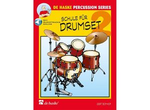 9789043166584 - De Haske Percussion Series   Schule für DrumsetBd2 - Gert Bomhof Geheftet