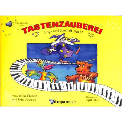 9789043170888 - Tastenzauberei 1 - Sing- und Spielheft | Tastenzauberei 1 | Sing + Spielheft