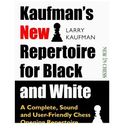 9789056918620 - Kaufmans New Repertoire for Black and White - Larry Kaufman Kartoniert (TB)