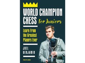 9789056919191 - World Champion Chess for Juniors - Joel Benjamin Kartoniert (TB)