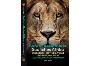 9789082208405 - Safari-Reiseführer Südliches Afrika - Ruud Troost Gebunden