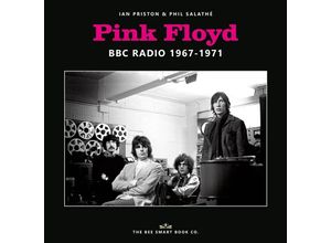 9789083151458 - Pink Floyd - BBC Radio 1967-1971 (Englische Ausgabe) - Ian Priston Phil Salathé Kartoniert (TB)