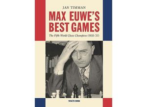 9789083336572 - Max Euwes Best Games - Jan Timman Kartoniert (TB)