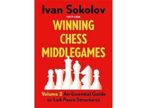 9789083382722 - Winning Chess Middlegames Volume 2 - Ivan Sokolov Kartoniert (TB)