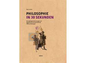 9789089983978 - Philosophie in 30 Sekunden - Stephen Law Julian Baggini Gebunden