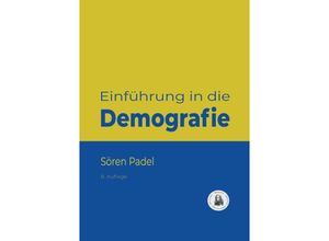 9789189692411 - Einführung in die Demografie - Sören Padel Kartoniert (TB)