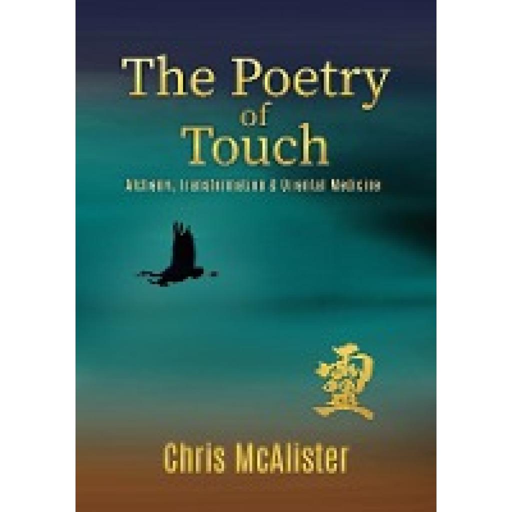 9789198707052 - McAlister Chris The Poetry of Touch