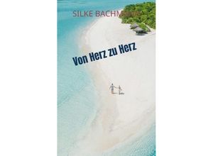 9789403619323 - Von Herz zu Herz - Aderyn Bachmann Kartoniert (TB)