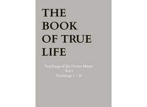 9789403630984 - The Book of True Life - Anna Maria Hosta Kartoniert (TB)