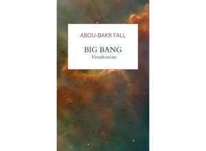 9789403638317 - BIG BANG - Abou-Bakr Fall Kartoniert (TB)