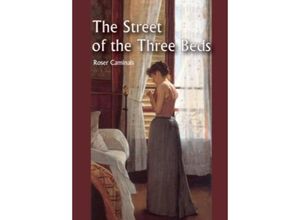 9789403638362 - The Street of the Three Beds - Roser Caminals Kartoniert (TB)