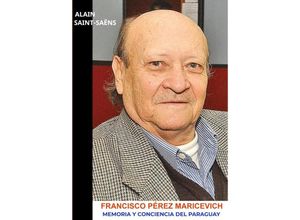 9789403645728 - Francisco Pérez Maricevich - Alain Saint-Saëns Kartoniert (TB)