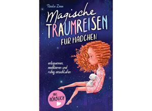 9789403669809 - Magische Traumreisen für Mädchen - Nicole Ziese Kartoniert (TB)