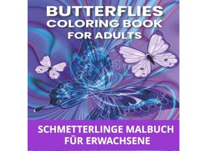 9789403677057 - SCHMETTERLINGE MALBUCH FÜR ERWACHSENE - Clara Hoffnung Kartoniert (TB)