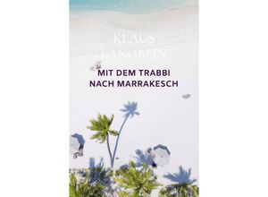 9789403705231 - MIt dem Trabbi nach Marrakesch - Klaus Langbein Kartoniert (TB)