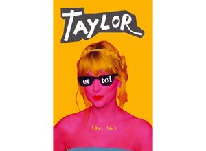 9789403707716 - Taylor et toi - A Fan Book Kartoniert (TB)