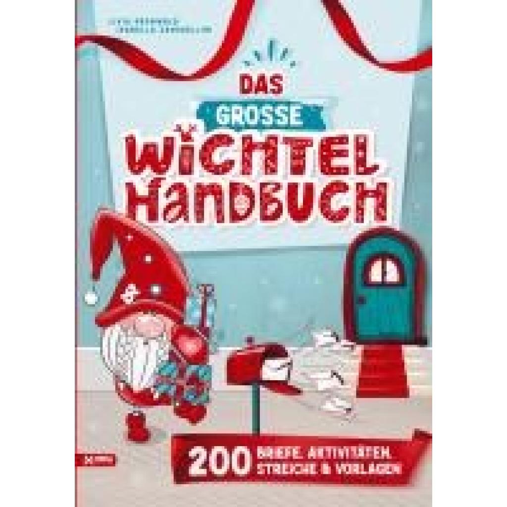 9789403711379 - Livia Grünwald Isabella Zanghellini Das große Wichtel-Handbuch