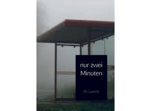 9789463186834 - nur zwei Minuten - M Lanrek Kartoniert (TB)