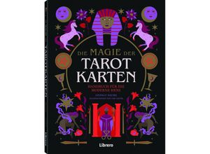 9789463597142 - Die Magie der Tarotkarten - Lindsey Squire Kartoniert (TB)