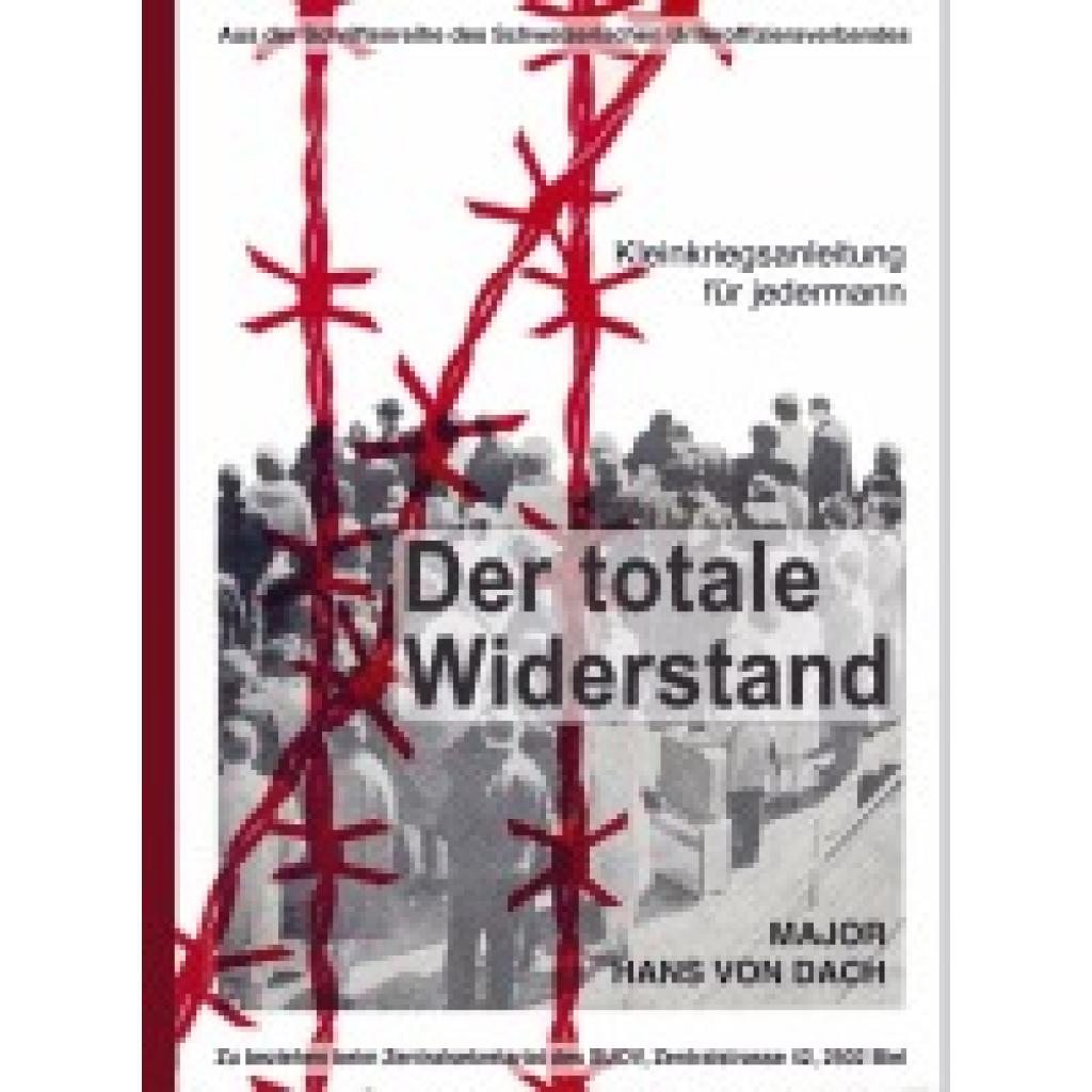 9789465122229 - Hans von Dach Der totale Widerstand Kleinkriegsanleitung für jedermann