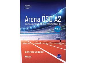 9789608261907 - Arena ÖSD A2 Lehrerausgabe - Spiros Koukidis Sofia Nastopoulou Angeliki Kontou Gebunden