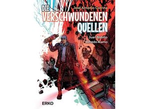 9789617081985 - Die verschwundenen Quellen - José Antonio Cotrina Alfredo Álamo Juan Bobillo Gebunden