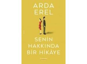 9789750409738 - Senin Hakkinda Bir Hikaye - Arda Erel Taschenbuch