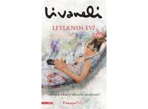 9789751041883 - Leylanin Evi - Zülfü Livaneli Kartoniert (TB)