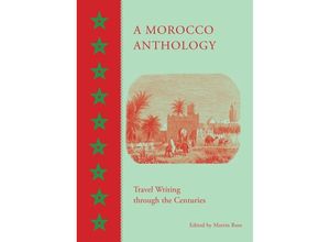 9789774168468 - A Morocco Anthology - Martin Rose Gebunden