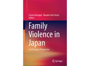 9789811000553 - Family Violence in Japan Gebunden