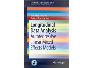 9789811000768 - SpringerBriefs in Statistics   Longitudinal Data Analysis - Ikuko Funatogawa Takashi Funatogawa Kartoniert (TB)