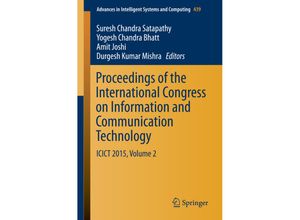 9789811007545 - Proceedings of the International Congress on Information and Communication Technology Kartoniert (TB) 9789811007545 - Proceedings of the International Congress on Information and Communication Technology Kartoniert (TB)