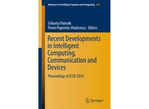 9789811037788 - Recent Developments in Intelligent Computing Communication and Devices Kartoniert (TB)