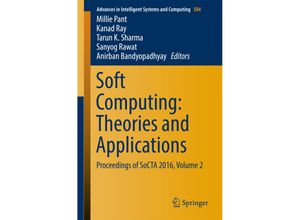 9789811056987 - Soft Computing Theories and Applications Kartoniert (TB)