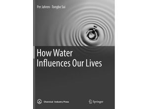 9789811094835 - How Water Influences Our Lives - Per Jahren Tongbo Sui Kartoniert (TB)