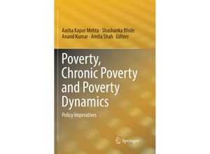 9789811344770 - Poverty Chronic Poverty and Poverty Dynamics Kartoniert (TB)