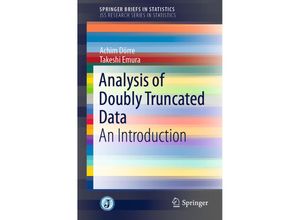 9789811362408 - SpringerBriefs in Statistics   Analysis of Doubly Truncated Data - Achim Dörre Takeshi Emura Kartoniert (TB)