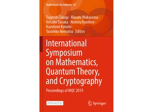 9789811551932 - International Symposium on Mathematics Quantum Theory and Cryptography Kartoniert (TB)