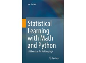 9789811578762 - Statistical Learning with Math and Python - Joe Suzuki Kartoniert (TB)