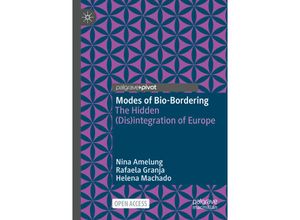 9789811581854 - Modes of Bio-Bordering - Nina Amelung Rafaela Granja Helena Machado Kartoniert (TB)