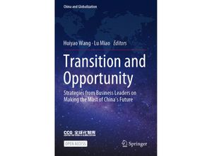 9789811686054 - China and Globalization   Transition and Opportunity Kartoniert (TB)