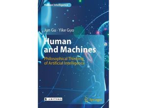 9789811963070 - Human Intelligence   Human and Machines - Jun Gu Yike Guo Kartoniert (TB)