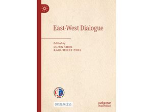 9789811980596 - East-West Dialogue Kartoniert (TB)